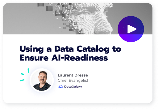 Using a Data Catalog to Ensure AI-Readiness